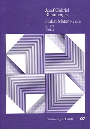 Rheinberger: Stabat Mater in g (op. 138). Partitur