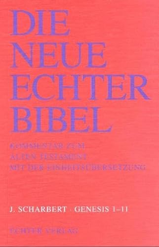 Die Neue Echter-Bibel. Kommentar: Genesis 1 - 11: 5. Lieferung von Echter Verlag GmbH
