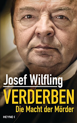 Verderben: Die Macht der Mörder von HEYNE
