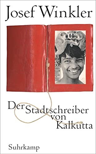 Der Stadtschreiber von Kalkutta (suhrkamp taschenbuch) von Suhrkamp Verlag AG