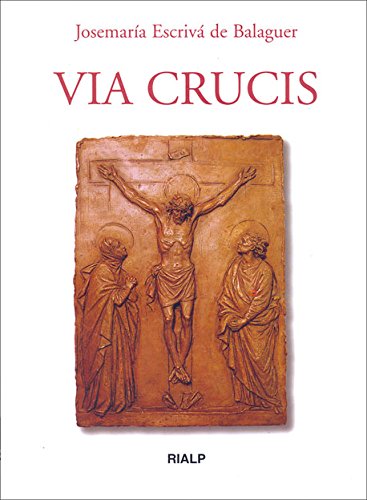 Via crucis (Libros de Josemaría Escrivá de Balaguer) von Ediciones Rialp, S.A.