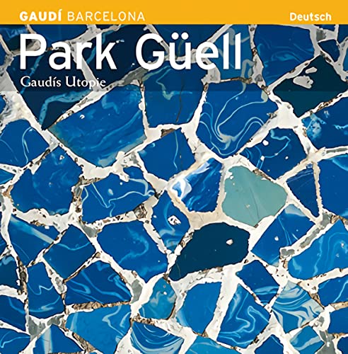 Park Güell: Gaudís Utopie (Sèrie 4) von Triangle Postals, S.L.