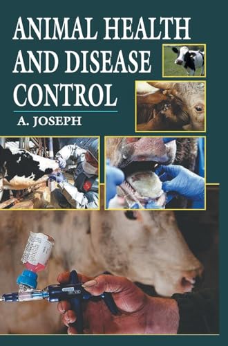 Animal Health and Disease Control Animal Health and Disease Control von DISCOVERY PUBLISHING HOUSE