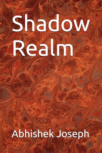 Shadow Realm Shadow Realm von Independently published
