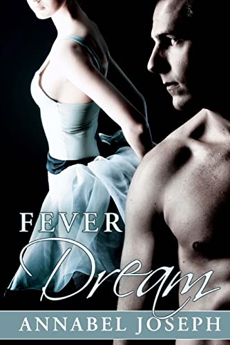 Fever Dream (BDSM Ballet, Band 2)