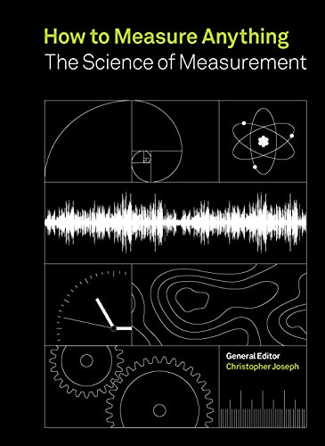 How to Measure Anything: The Science of Measurement