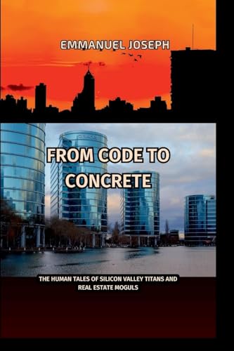 Empire Builders, The Human Side of Billionaires in Tech and Real Estate von Emmanuel Joseph
