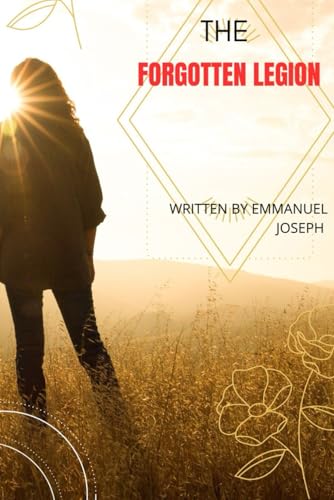 The Forgotten Legion The Forgotten Legion von Independently published