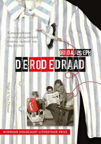 De rode draad: Kampsyndroom en intergenerationeel trauma, memoir van een dochter von Nijgh & Van Ditmar