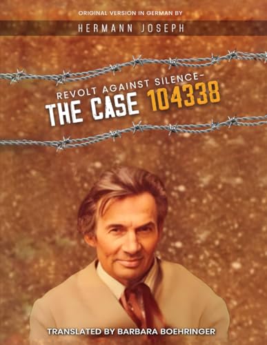 Revolt Against Silence – The Case 104338 von Excel Book Writing