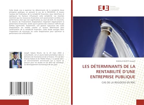 LES DÉTERMINANTS DE LA RENTABILITÉ D’UNE ENTREPRISE PUBLIQUE: CAS DE LA REGIDESO EN RDC von Éditions universitaires européennes