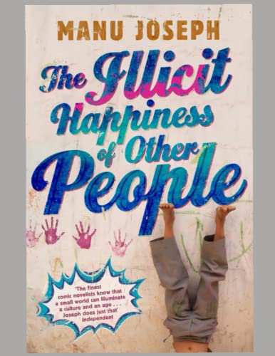 The Illicit Happiness of Other People
