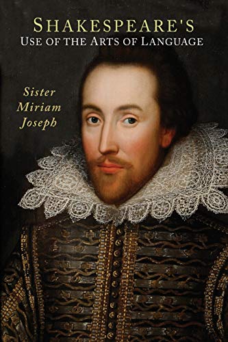 Shakespeare's Use of the Arts of Language von Martino Fine Books