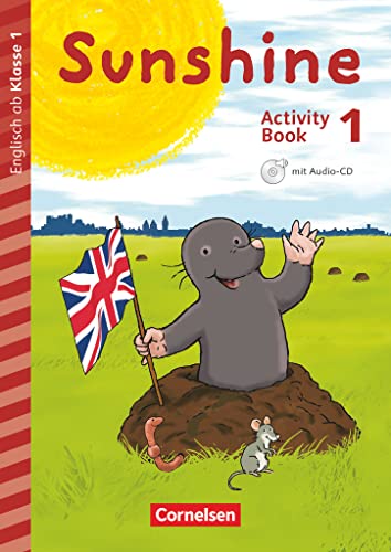 Sunshine - Early Start Edition - Ausgabe 2015 - 1. Schuljahr: Activity Book mit Audio-CD, Minibildkarten und Faltbox von Cornelsen Verlag GmbH