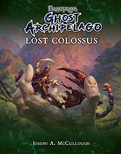 Frostgrave: Ghost Archipelago: Lost Colossus von Bloomsbury