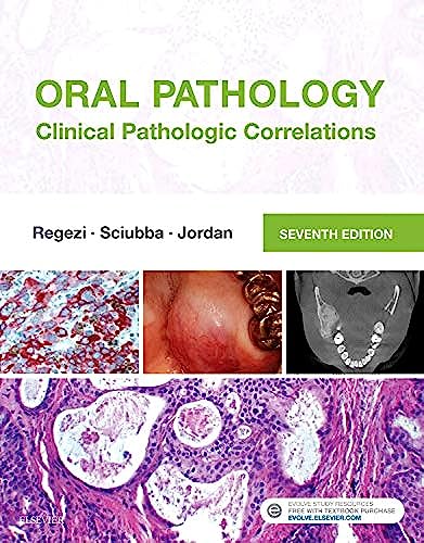 Oral Pathology: Clinical Pathologic Correlations von Saunders