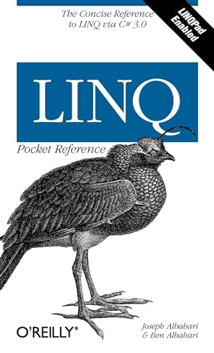 LINQ Pocket Reference: Learn and Implement Linq for .Net Applications (Pocket Reference (O'Reilly)) von O'Reilly Media