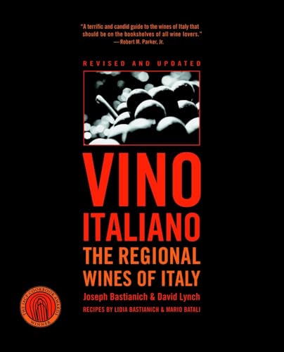 Vino Italiano: The Regional Wines of Italy