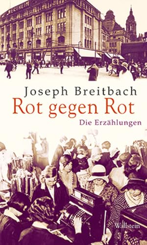 Rot gegen Rot. Die Erzählungen (Mainzer Reihe. Neue Folge)