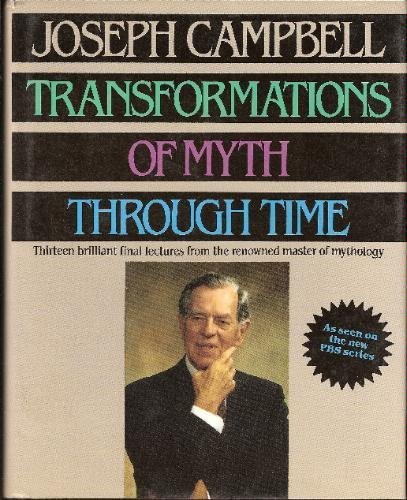 Transformations of Myth Through Time von Harpercollins