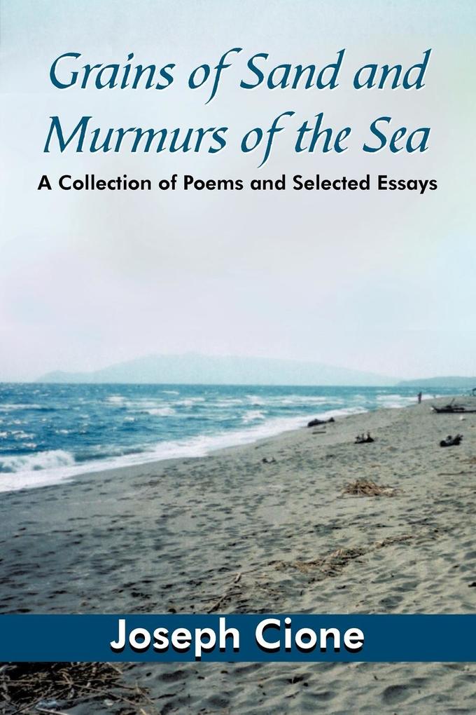 Grains of Sand and Murmurs of the Sea von AuthorHouse