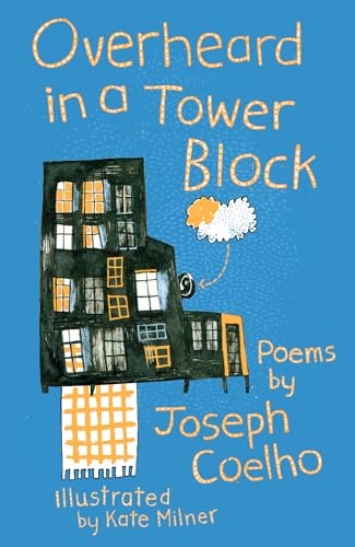 Overheard in a Tower Block Overheard in a Tower Block