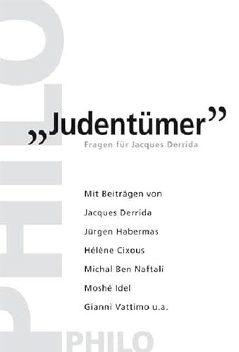 Judentümer. Fragen für Jacques Derrida