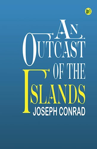 An Outcast of the Islands von Zinc Read