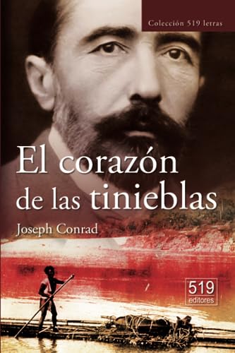 El corazón de las tinieblas von CreateSpace Independent Publishing Platform