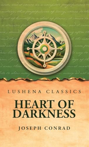 Heart of Darkness Heart of Darkness von Lushena Books