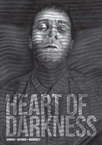 Heart of Darkness: A Graphic Novel von SelfMadeHero