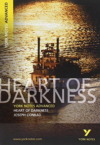 Joseph Conrad 'Heart of Darkness': everything you need to catch up, study and prepare for 2021 assessments and 2022 exams (York Notes Advanced) von LONGMAN