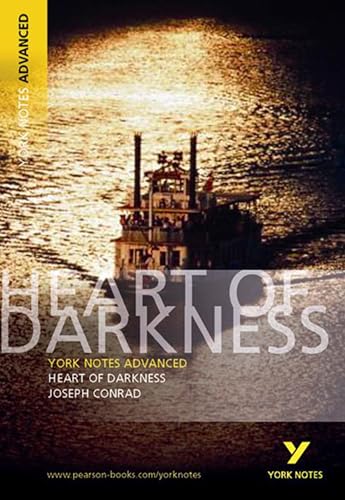 Joseph Conrad 'Heart of Darkness': everything you need to catch up, study and prepare for 2021 assessments and 2022 exams (York Notes Advanced)