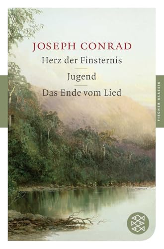 Herz der Finsternis / Jugend / Das Ende vom Lied: Erzählungen von FISCHERVERLAGE