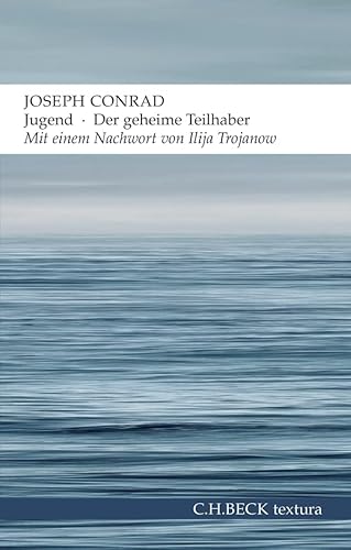 Jugend - Der geheime Teilhaber: Zwei Erzählungen (textura) Jugend - Der geheime Teilhaber: Zwei Erzählungen (textura) von Beck C. H.