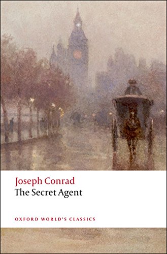 The Secret Agent: A Simple Tale (Oxford World’s Classics)