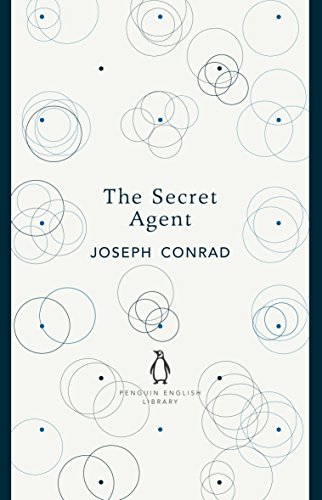 The Secret Agent: Joseph Conrad (The Penguin English Library)