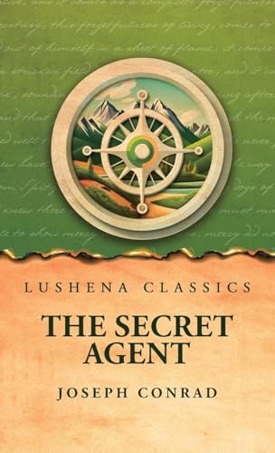 The Secret Agent von Lushena Books