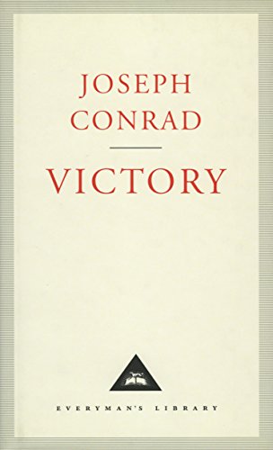 Victory: Joseph Conrad (Everyman's Library CLASSICS)
