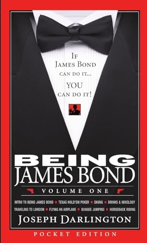 Being James Bond: Volume One - Pocket Edition von Lulu