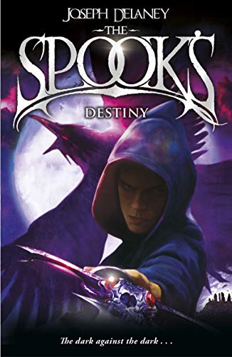 The Spook's Destiny: Book 8 (The Wardstone Chronicles, 8)