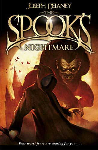 The Spook's Nightmare: Book 7 (The Wardstone Chronicles, 7)