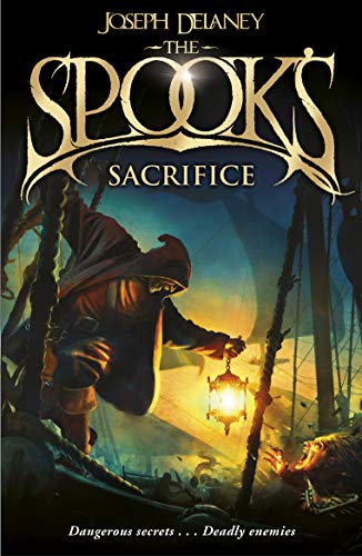 The Spook's Sacrifice: Book 6 (The Wardstone Chronicles, 6)