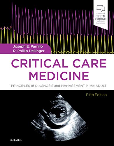 Critical Care Medicine: Principles of Diagnosis and Management in the Adult von Elsevier