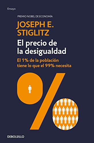 El precio de la desigualdad/The Price of Inequality (Ensayo | Economía) von DEBOLSILLO