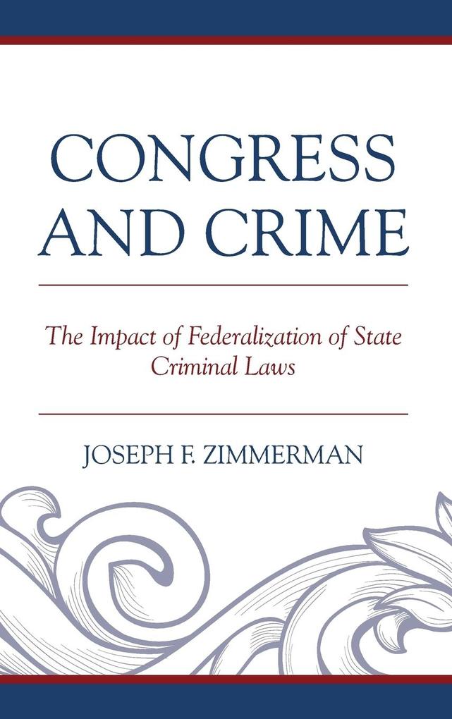 Congress and Crime von Lexington Books
