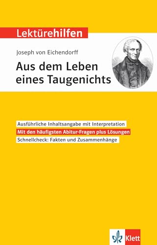 Klett Lektürehilfen Joseph von Eichendorff, Aus dem Leben eines Taugenichts: Interpretationshilfe für Oberstufe und Abitur