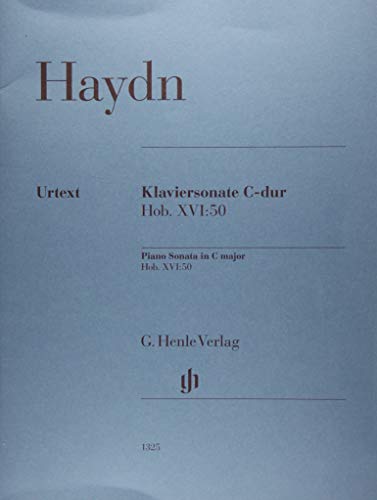 Klaviersonate C-dur Hob. XVI:50: Besetzung: Klavier zu zwei Händen (G. Henle Urtext-Ausgabe)