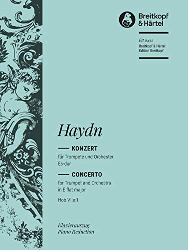 Trompetenkonzert Es-dur Hob VIIe:1 - Ausgabe für Trompete und Klavier mit zusätzl. B-Trompetenstimme (EB 8432)