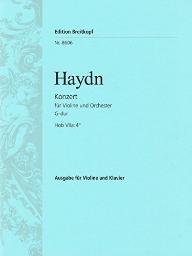 Violinkonzert G-dur Hob VIIa:4* - Ausgabe für Violine und Klavier (EB 8606) von Breitkopf & Hï¿½rtel